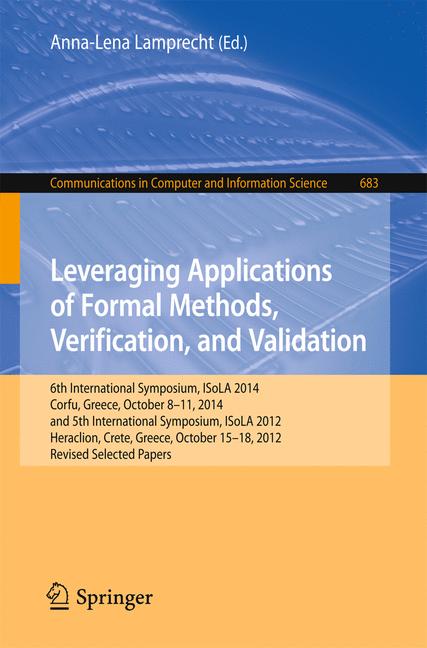 ISBN 9783319516417 product image for Leveraging Applications of Formal Methods, Verification, and Validation | upcitemdb.com