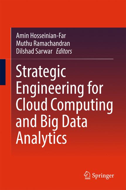 Strategic Engineering for Cloud Computing and Big Data Analytics