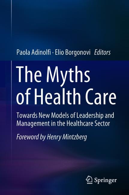 The Myths of Health Care-image-978-3-319-53600-2