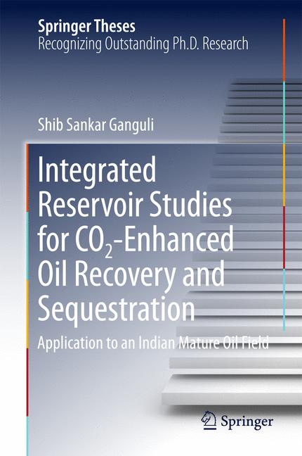 ISBN 9783319558431 product image for Integrated Reservoir Studies for CO2-Enhanced Oil Recovery and Sequestration | upcitemdb.com