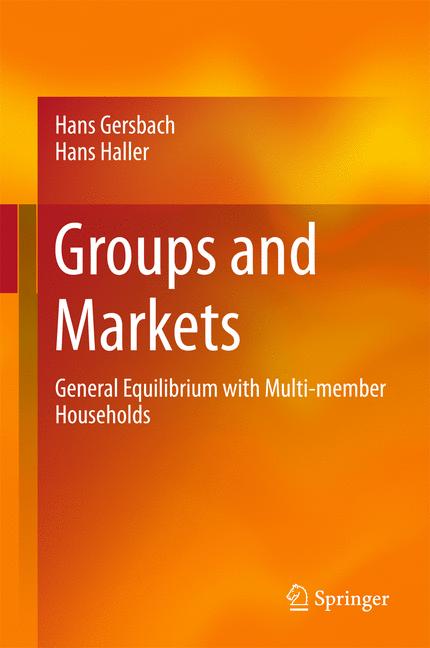 Groups and Markets : General Equilibrium with Multi-member Households