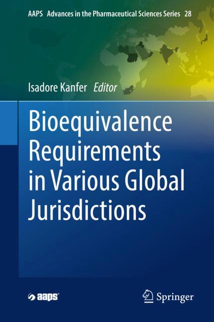 Bioequivalence Requirements In Various Global Jurisdictions
