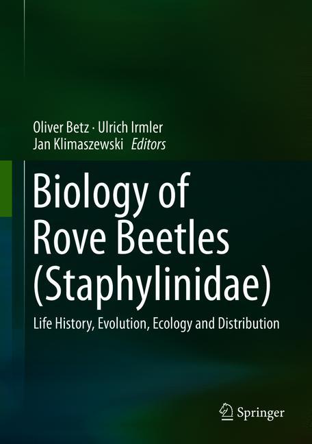 Biology Of Rove Beetles (Staphylinidae)