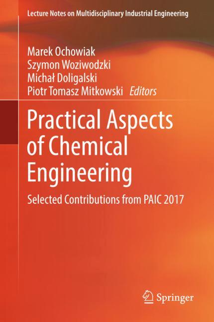 ISBN 9783319739786 product image for Practical Aspects of Chemical Engineering | upcitemdb.com