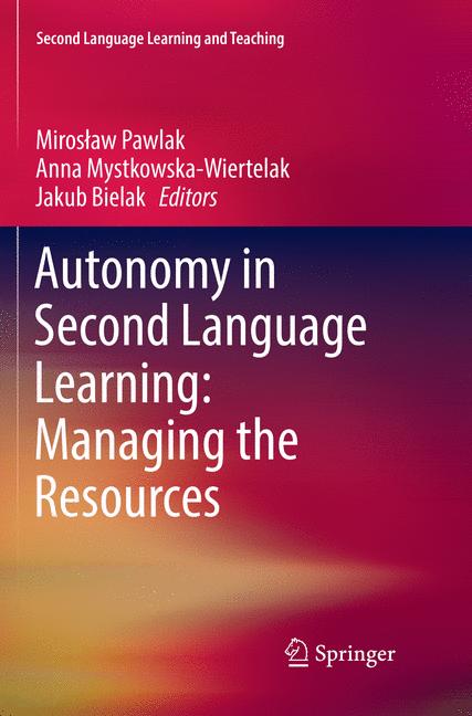 ISBN 9783319791593 product image for Autonomy in Second Language Learning: Managing the Resources | upcitemdb.com
