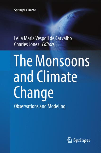 The Monsoons And Climate Change