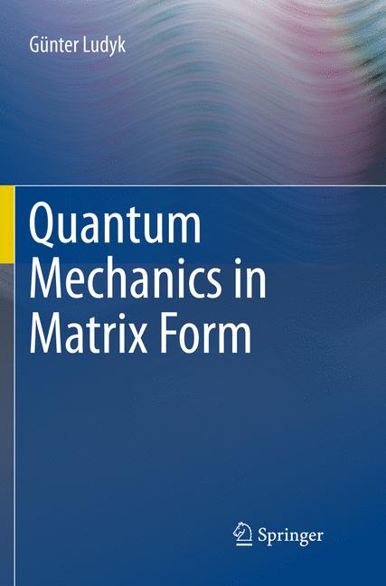 Quantum Mechanics I…