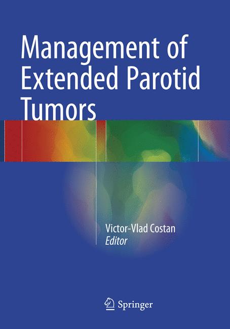 Management Of Extended Parotid Tumors