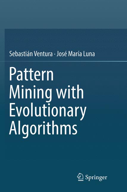 Pattern Mining with Evolutionary Algorithms
