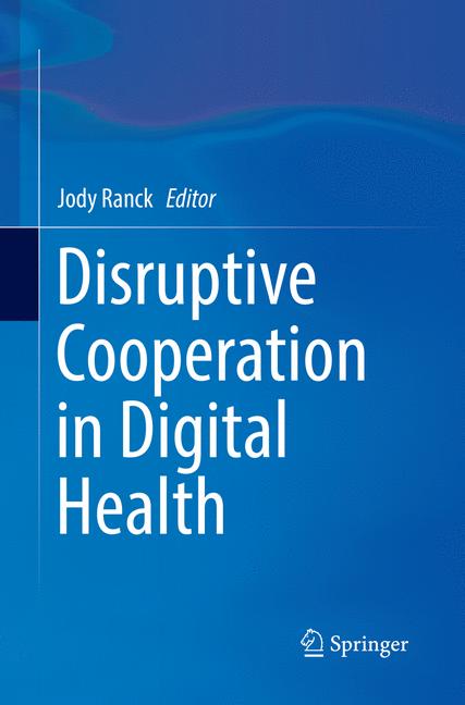 Springer Disruptive Cooperation In Digital Health