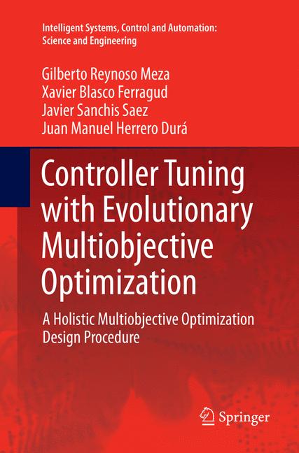 Controller Tuning with Evolutionary Multiobjective Optimization