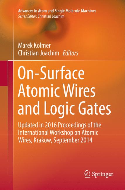On-Surface Atomic Wires And Logic Gates