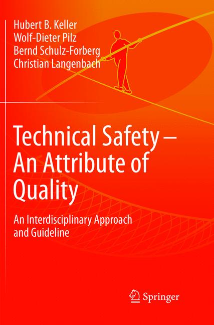 Technical Safety â An Attribute Of Quality