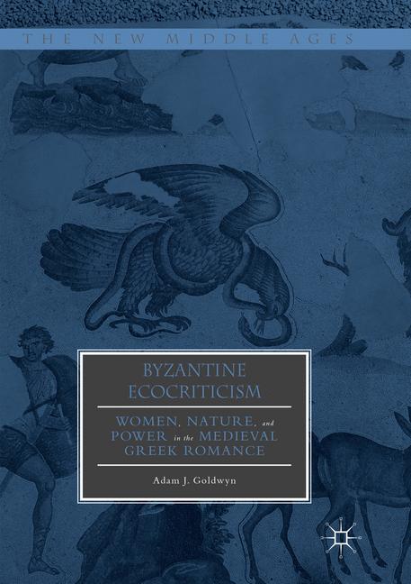 Byzantine Ecocriticism-image-978-3-319-88730-2
