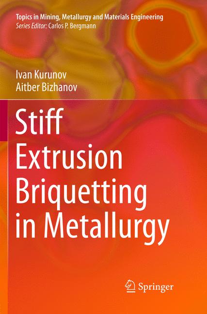Stiff Extrusion Bri…