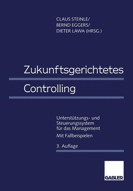 Zukunftsgerichtetes Controlling-image-978-3-322-89032-0