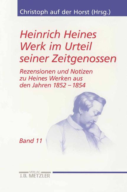 Heinrich Heines Werk Im Urteil Seiner Zeitgenossen