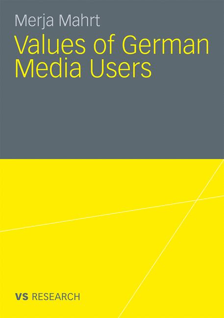 Values of German Media Users : 1986 - 2007