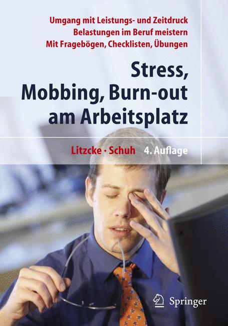 Stress, Mobbing Und…