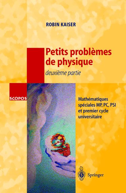 Petits ProblÃ¨Mes De Physique - DeuxiÃ¨Me Partie