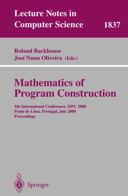 Mathematics Of Program Construction