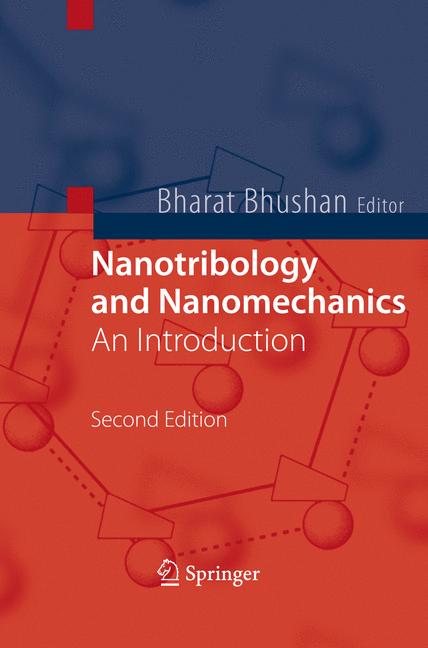 Nanotribology and Nanomechanics : An Introduction