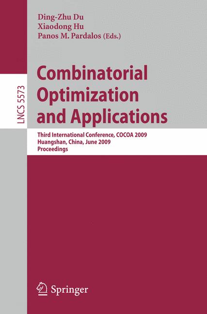 Combinatorial Optimization and Applications