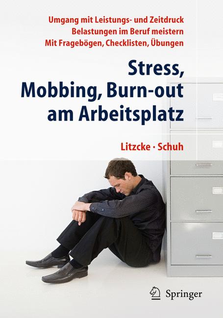 Stress, Mobbing Und…