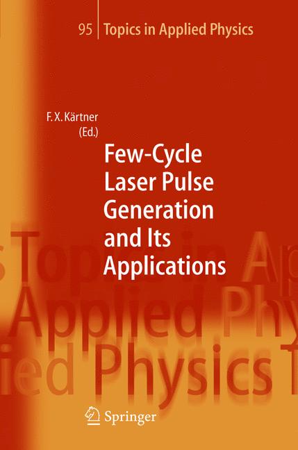 Few-Cycle Laser Pul…