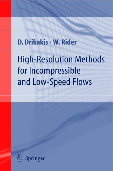 High-Resolution Methods for Incompressible and Low-Speed Flows-image-978-3-642-06051-9