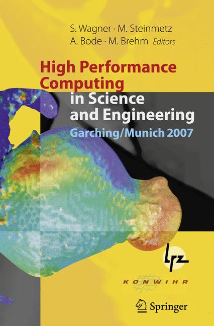 ISBN 9783642088681 product image for High Performance Computing in Science and Engineering, Garching/Munich 2007 | upcitemdb.com