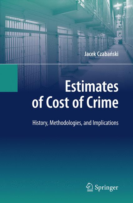 ISBN 9783642089190 product image for Estimates of Cost of Crime | upcitemdb.com
