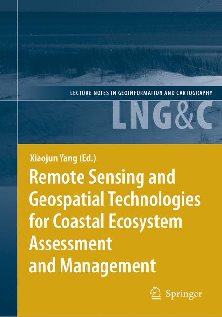 Remote Sensing and Geospatial Technologies for Coastal Ecosystem Assessment and Management-image-978-3-642-09993-9