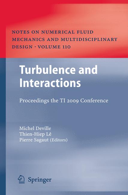 Turbulence and Interactions : Proceedings the TI 2009 Conference