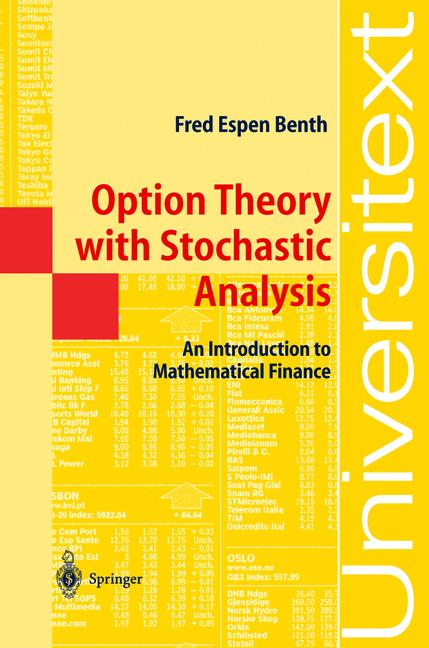 Option Theory with Stochastic Analysis : An Introduction to Mathematical Finance