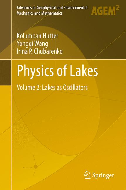 Physics of Lakes : Volume 2: Lakes as Oscillators