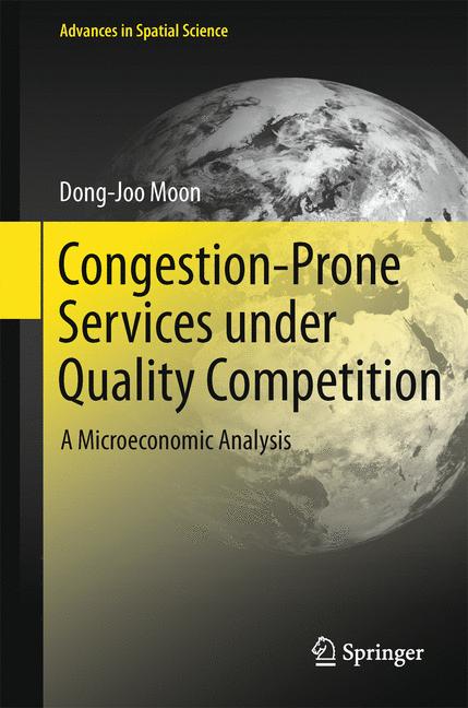Congestion-Prone Services under Quality Competition : A Microeconomic Analysis