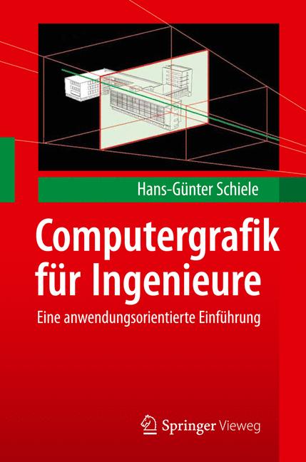Computergrafik für Ingenieure-image-978-3-642-23843-7