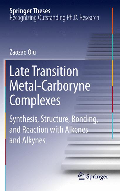 Late Transition Metal-Carboryne Complexes : Synthesis, Structure, Bonding, and Reaction with Alkenes and Alkynes