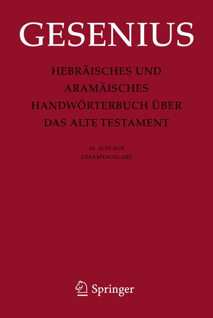Springer Hebräisches Und Aramäisches Handwörterbuch über Das Alte Testament