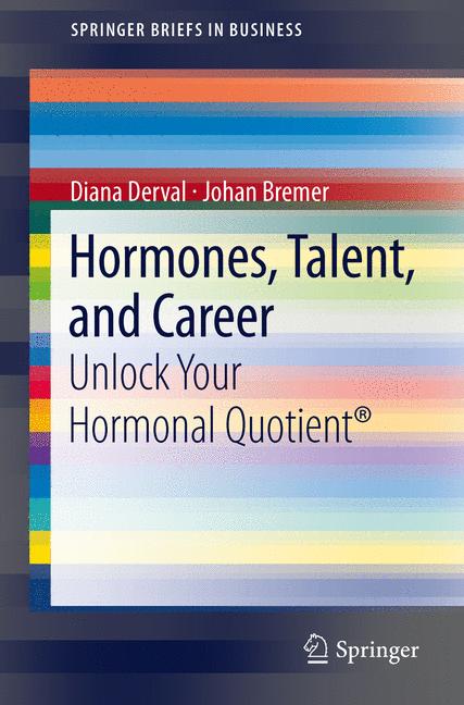 Hormones, Talent, A…