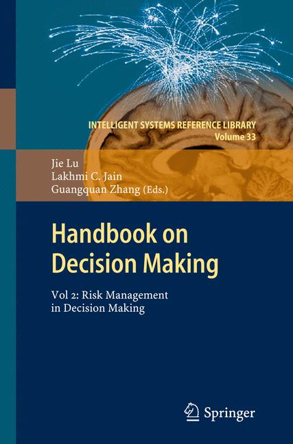 Handbook on Decision Making : Vol 2: Risk Management in Decision Making