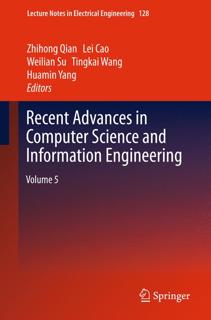 Recent Advances in Computer Science and Information Engineering : Volume 5