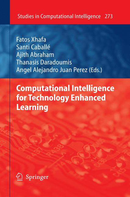 Computational Intelligence for Technology Enhanced Learning