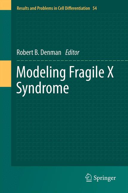 Modeling Fragile X …