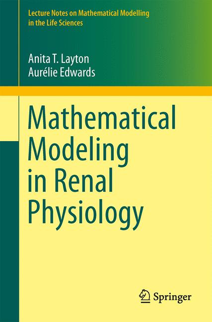 ISBN 9783642273674 product image for Mathematical Modeling in Renal Physiology | upcitemdb.com