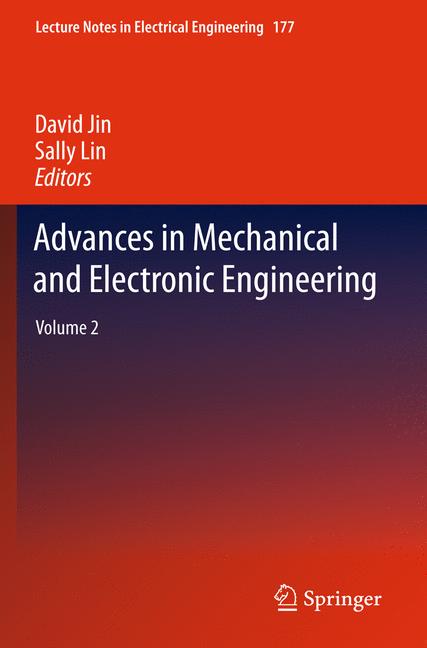 Advances in Mechanical and Electronic Engineering : Volume 2