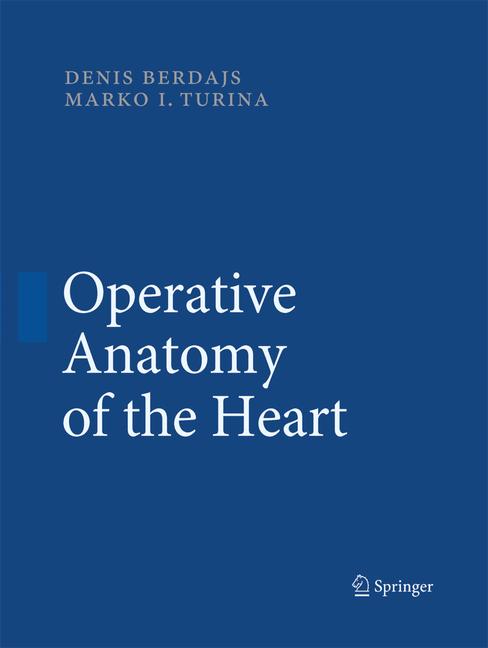 Springer Operative Anatomy Of The Heart