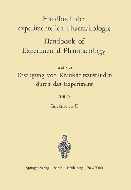 Erzeugung Von Krankheitszustanden Durch Das Experiment: Infektionen II