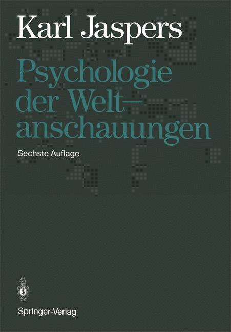 Springer Berlin Heidelberg Psychologie Der Weltanschauungen